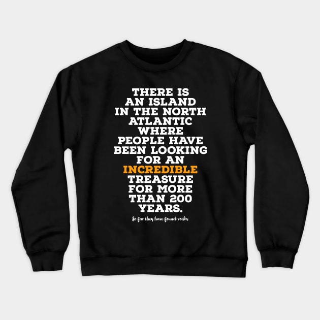 The Oak Island Mystery Crewneck Sweatshirt by OakIslandMystery